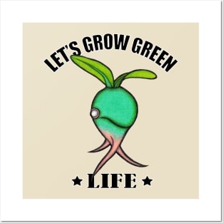 Let's Grow Green Life. Posters and Art